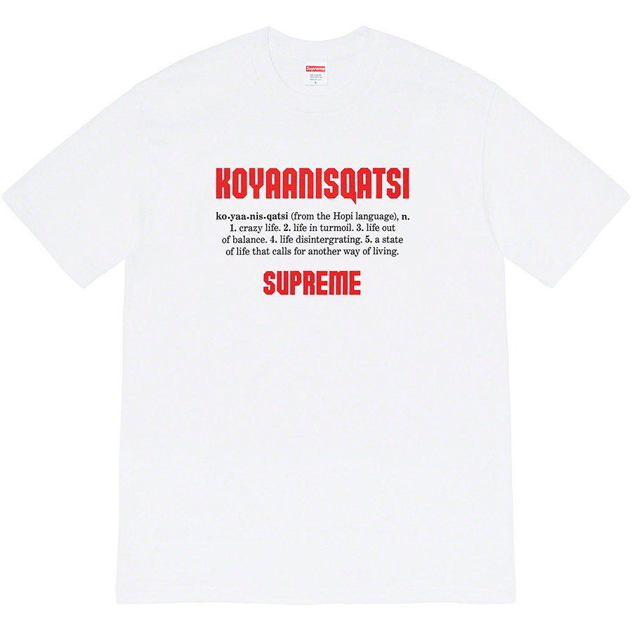 Koyaanisqatsi Tee Supreme Week 17